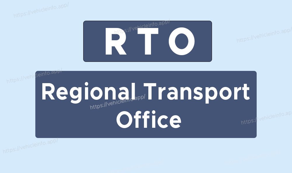 Regional Transport Office and Its Functions